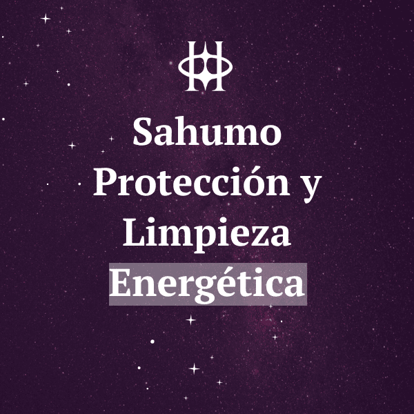 Sahumo, Protección y Limpieza Energética