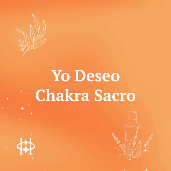 Yo Deseo | Chakra Sacro