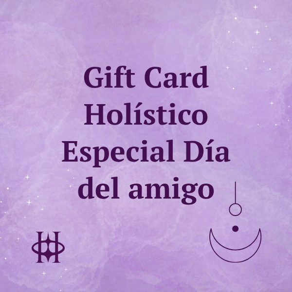 Gift card Holístico | Especial Día del amigo